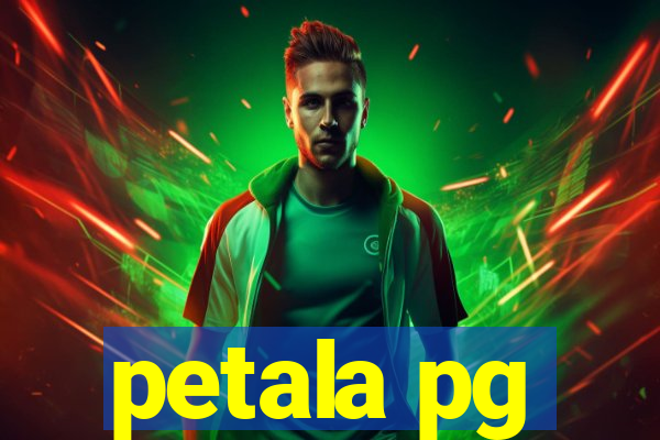 petala pg